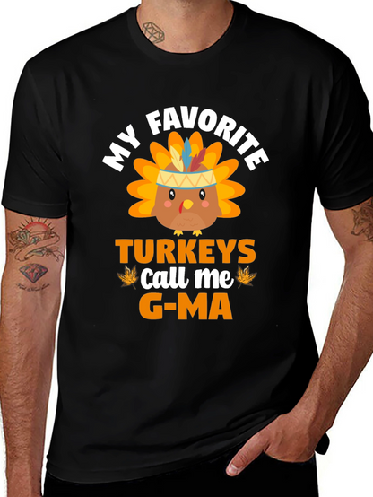 My Favorite Turkeys Call Me G-Ma T-Shirt
