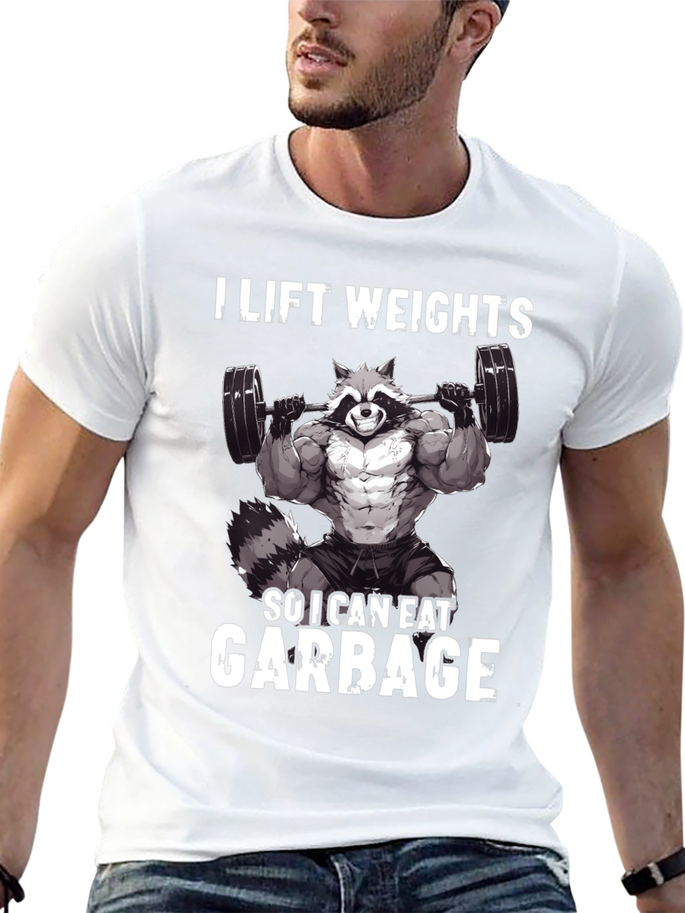 I Lift Weights So I Can Eat Garbage T-Shirt