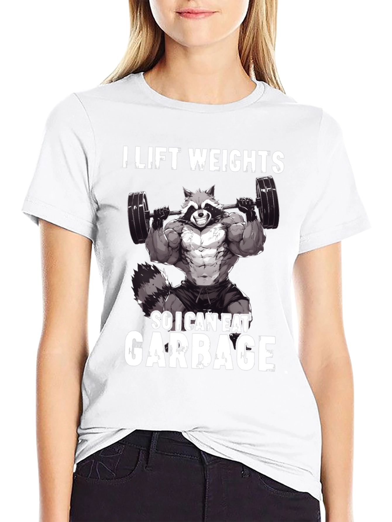 I Lift Weights So I Can Eat Garbage T-Shirt