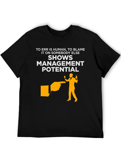 Funny Management Potential Black T-Shirt