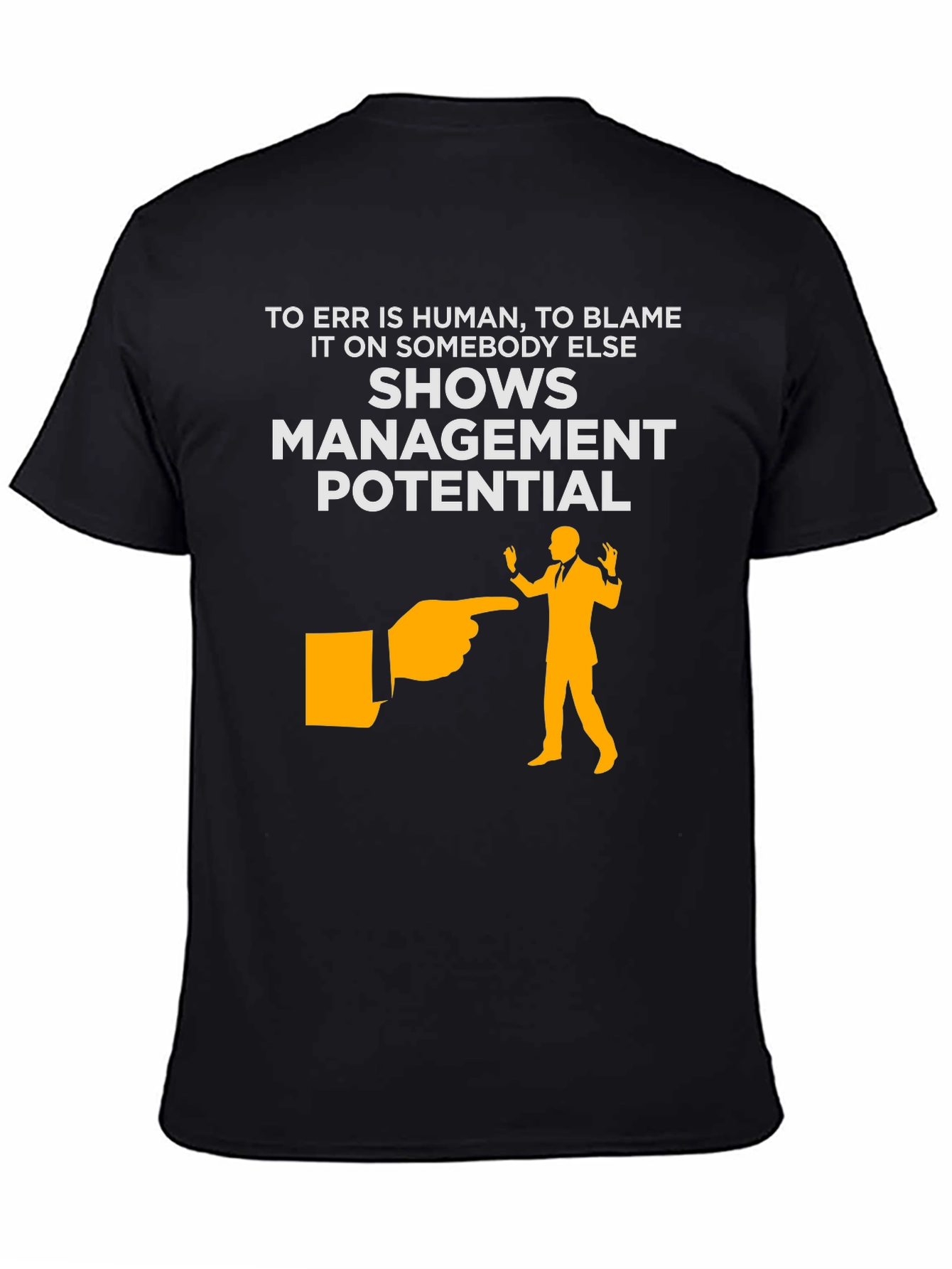 Funny Management Potential Black T-Shirt