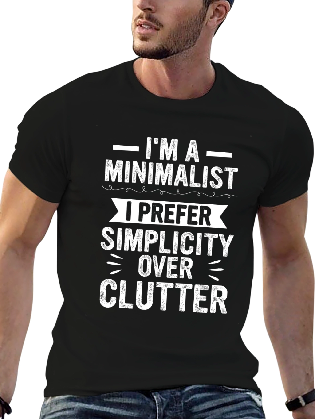 Minimalist Simplicity Over Clutter Graphic Tee