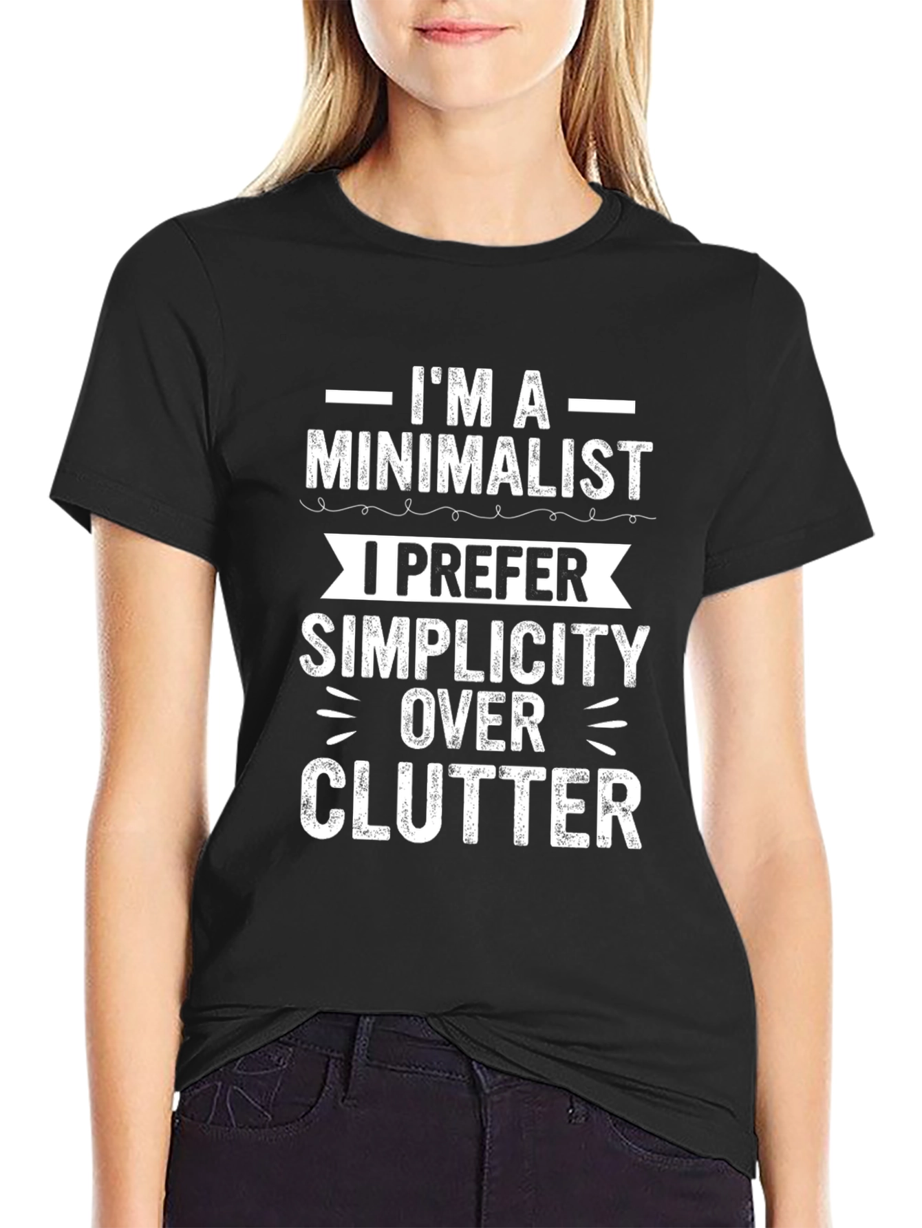 Minimalist Simplicity Over Clutter Graphic Tee