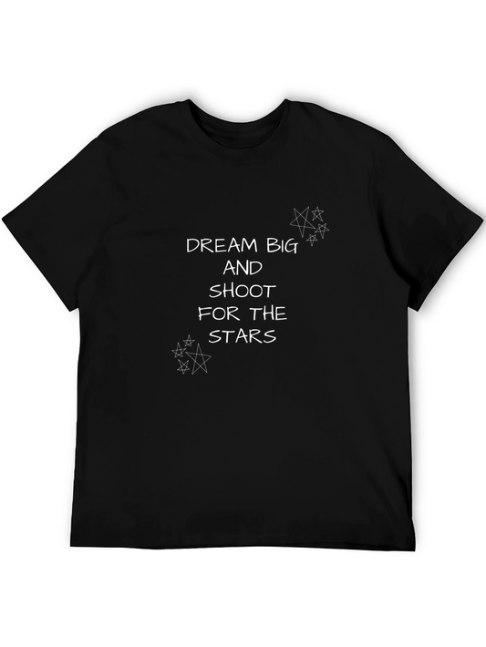 Dream Big T-Shirt