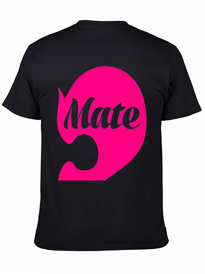 Matching Mate T-Shirt - Couple Tee