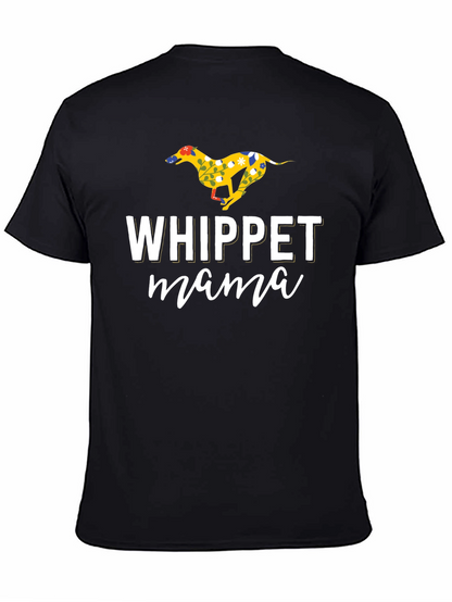 Whippet Mama Graphic T-Shirt - Dog Lover Tee