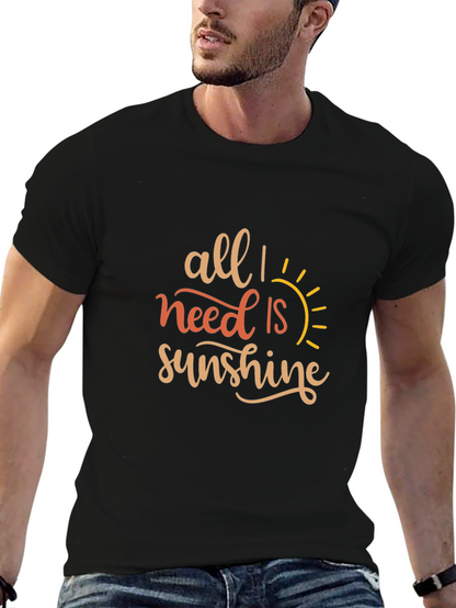 All I Need Is Sunshine Graphic Tee