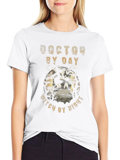 Doctor By Day Witch By Night T-Shirt