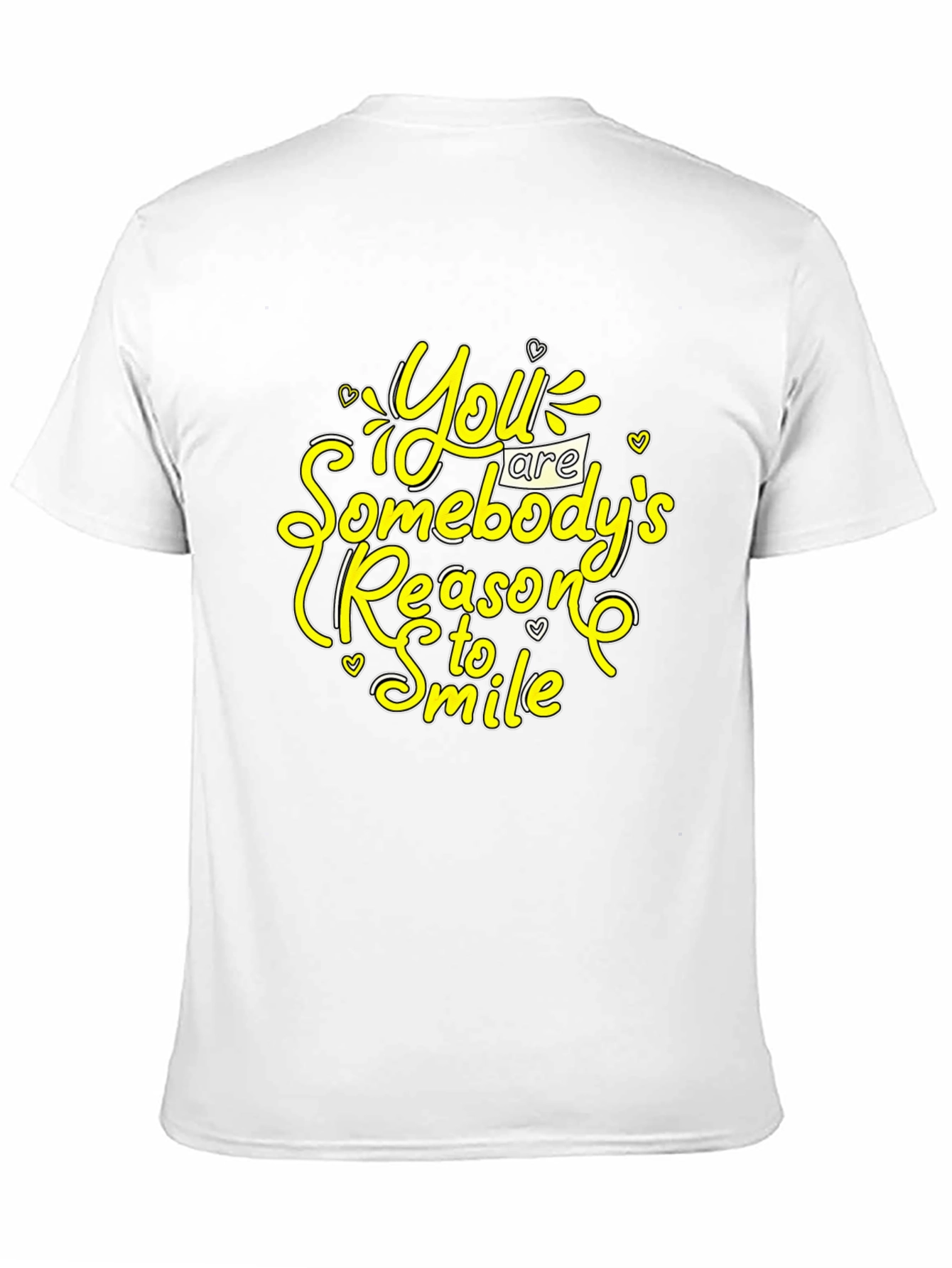 Inspirational Black T-Shirt: You Are Somebodys Reason to Smile