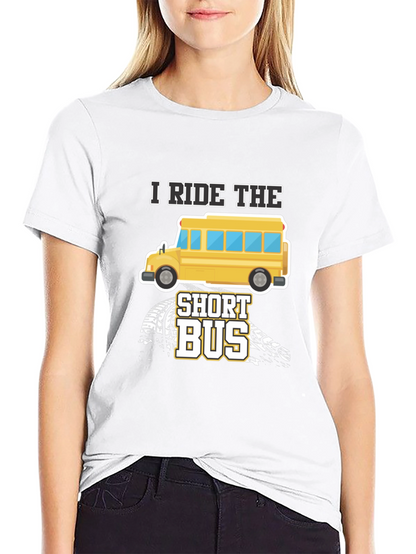 I Ride The Short Bus Graphic T-Shirt