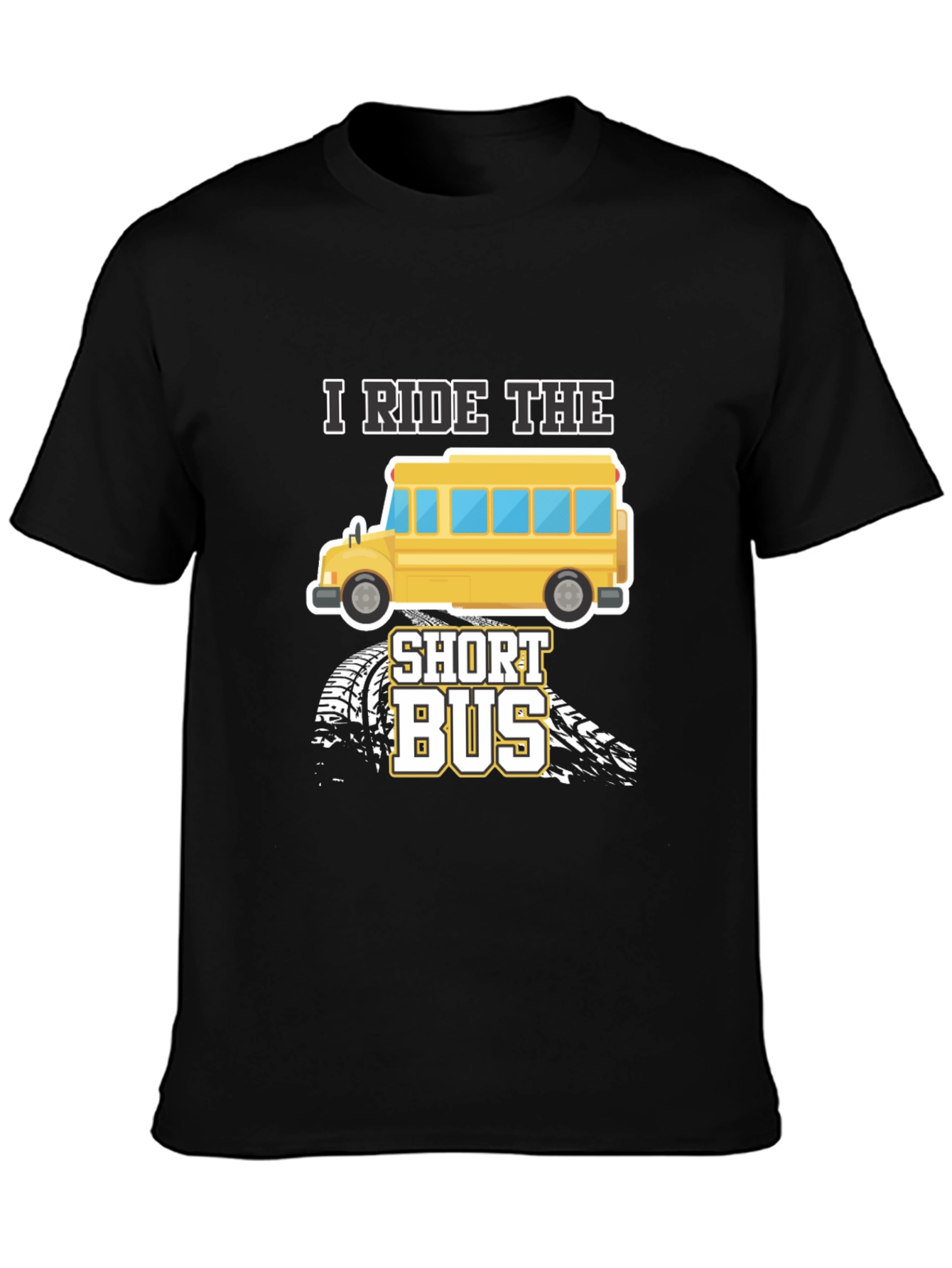 I Ride The Short Bus Graphic T-Shirt