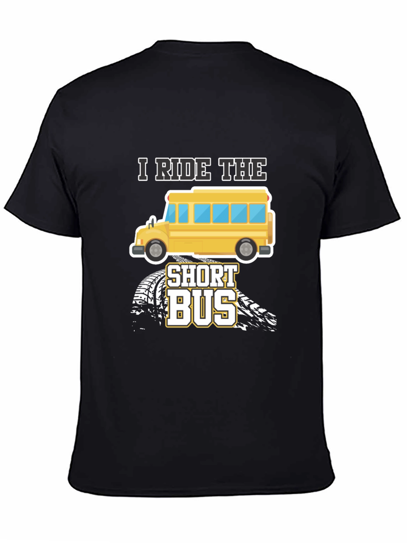 I Ride The Short Bus Graphic T-Shirt