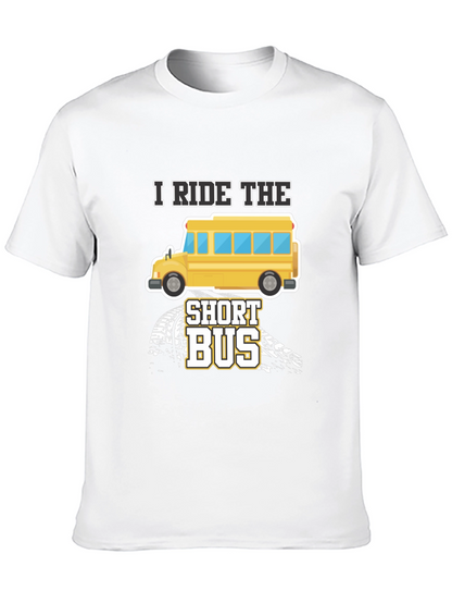I Ride The Short Bus Graphic T-Shirt