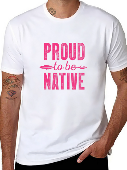 Proud to be Native Graphic T-Shirt