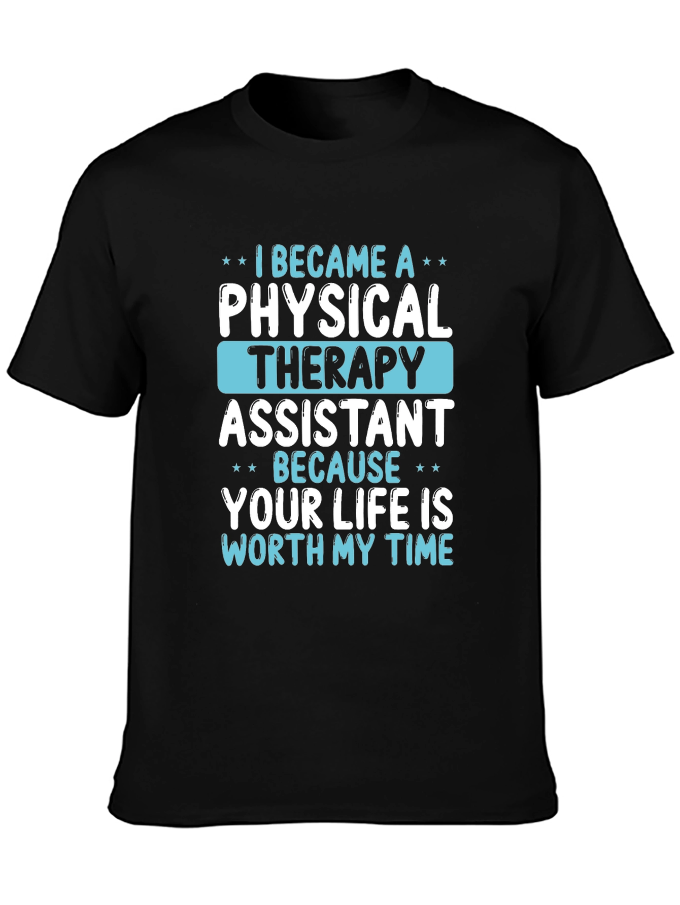 Physical Therapy Assistant T-Shirt