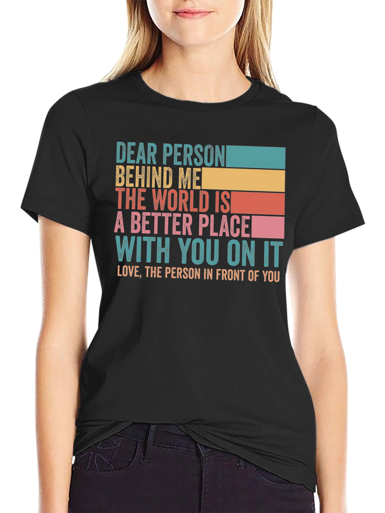 Dear Person Behind Me Graphic T-Shirt