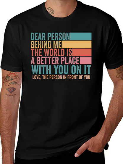 Dear Person Behind Me Graphic T-Shirt