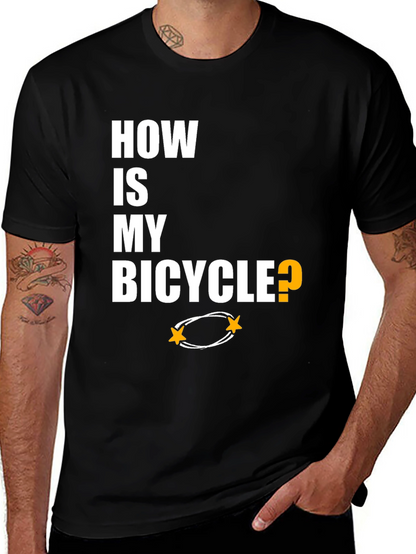 How Is My Bicycle T-Shirt