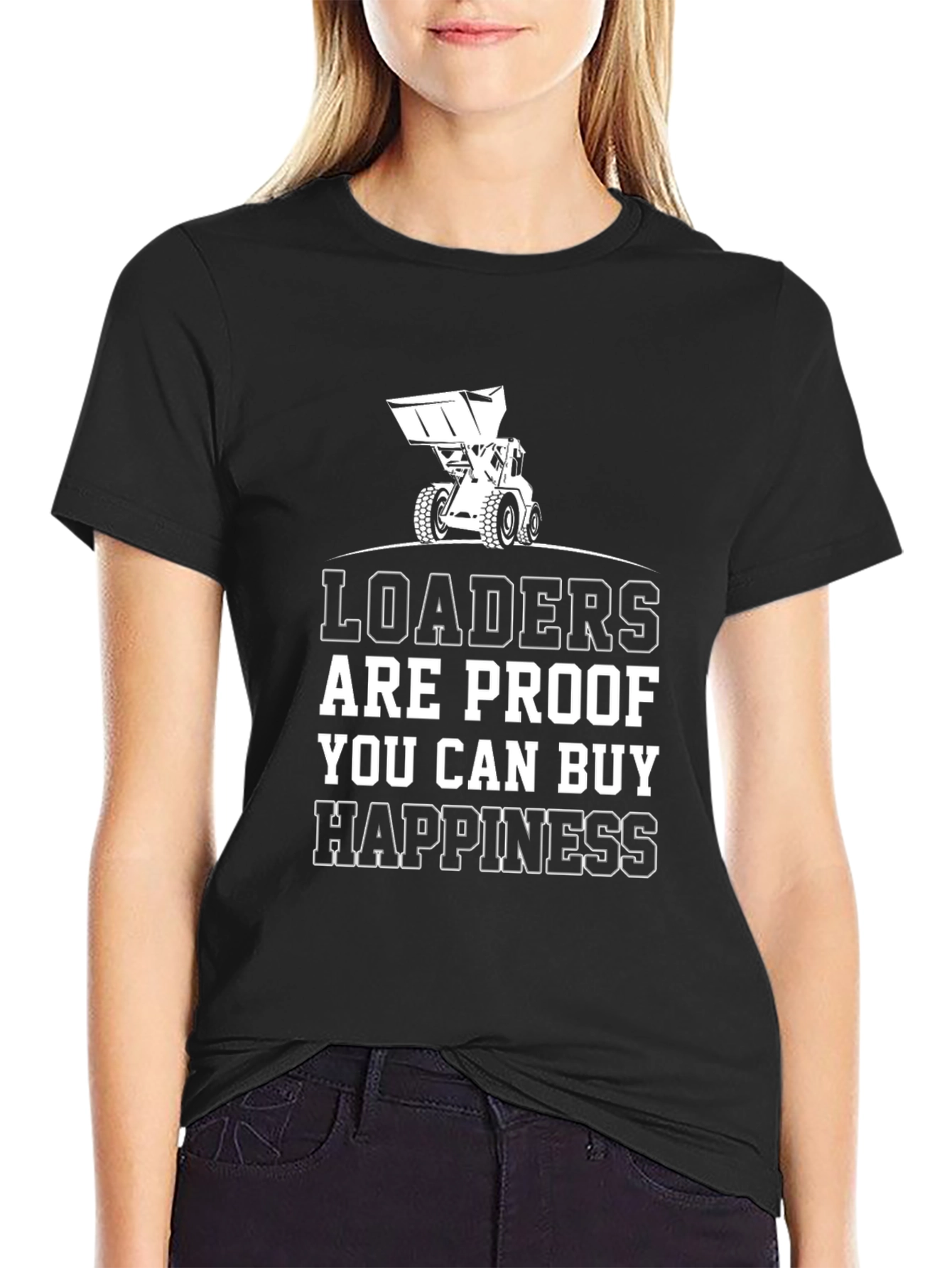 Loaders Buy Happiness Graphic T-Shirt