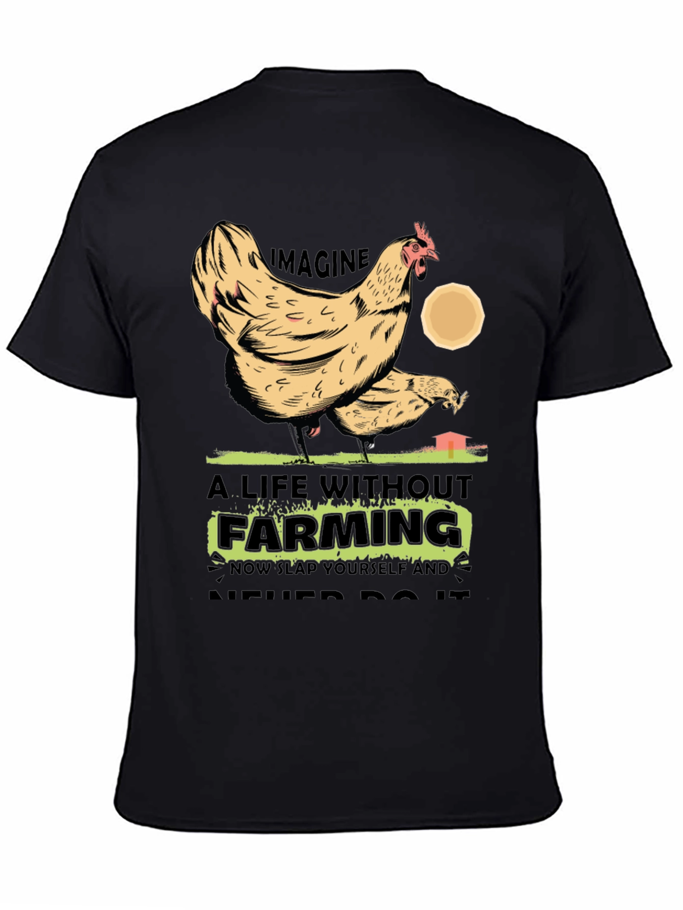 Farming Chicken Graphic T-Shirt