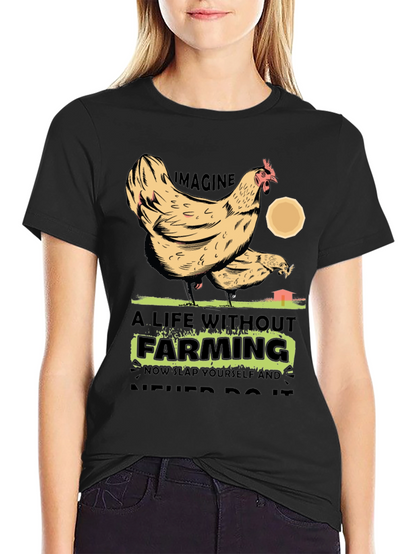 Farming Chicken Graphic T-Shirt