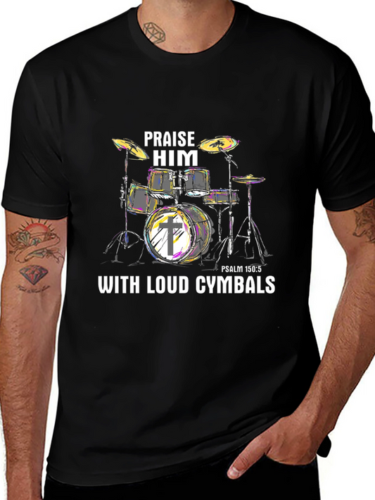 Praise Him Drums T-Shirt