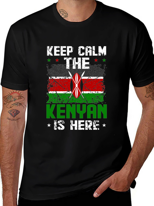 Kenyan Pride T-Shirt - Keep Calm the Kenyan Is Here