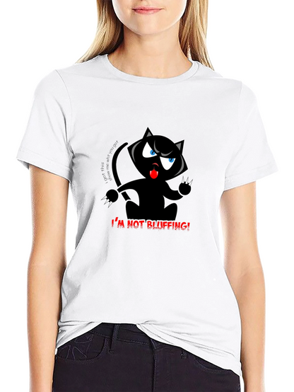 Im Not Bluffing! Black Cat T-Shirt