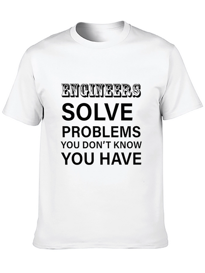 Engineers Solve Problems T-Shirt - Black