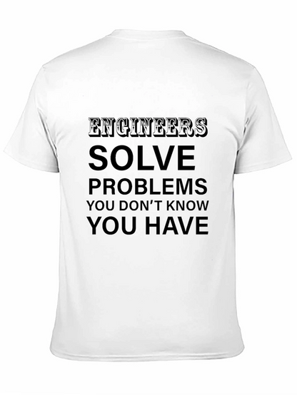 Engineers Solve Problems T-Shirt - Black
