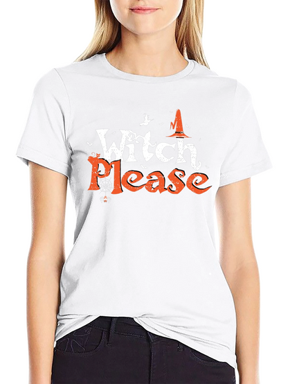 Witch Please Halloween T-Shirt