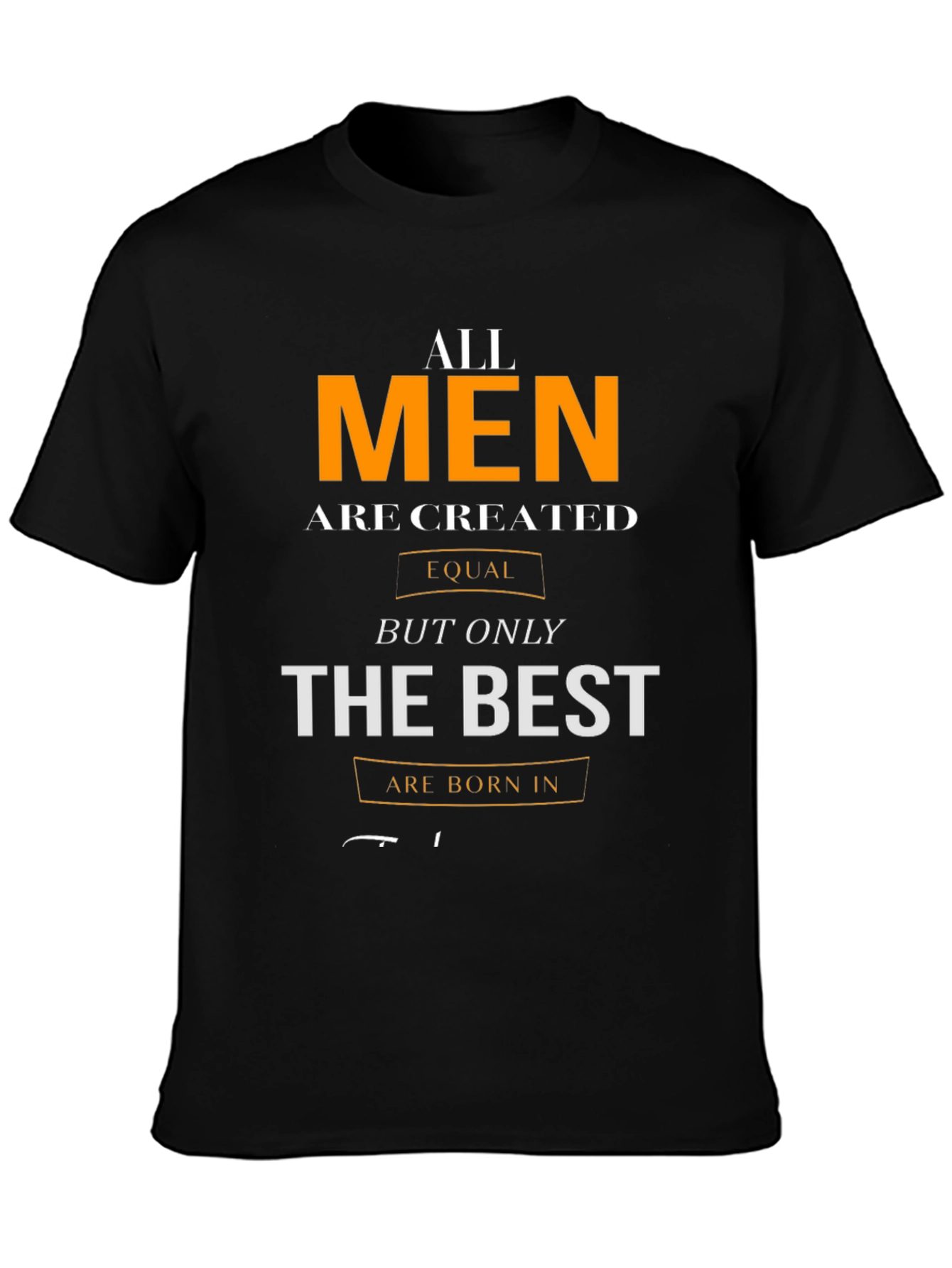 All Men Are Created Equal Graphic T-Shirt