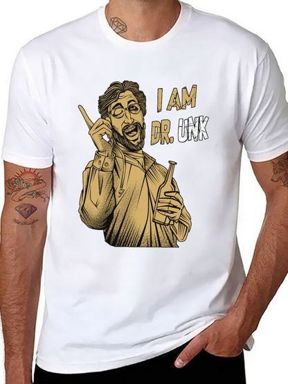 I am Dr. Unk T-Shirt