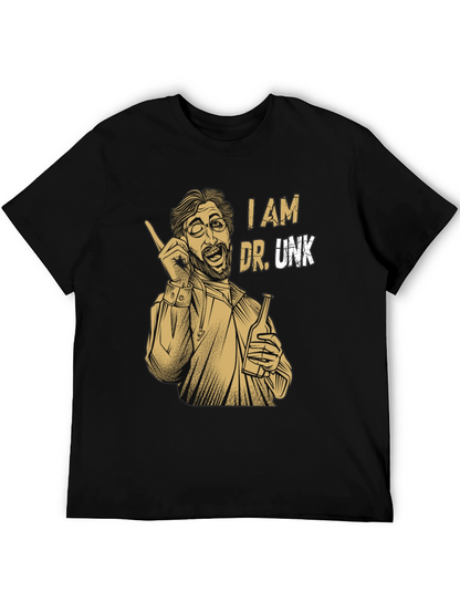 I am Dr. Unk T-Shirt