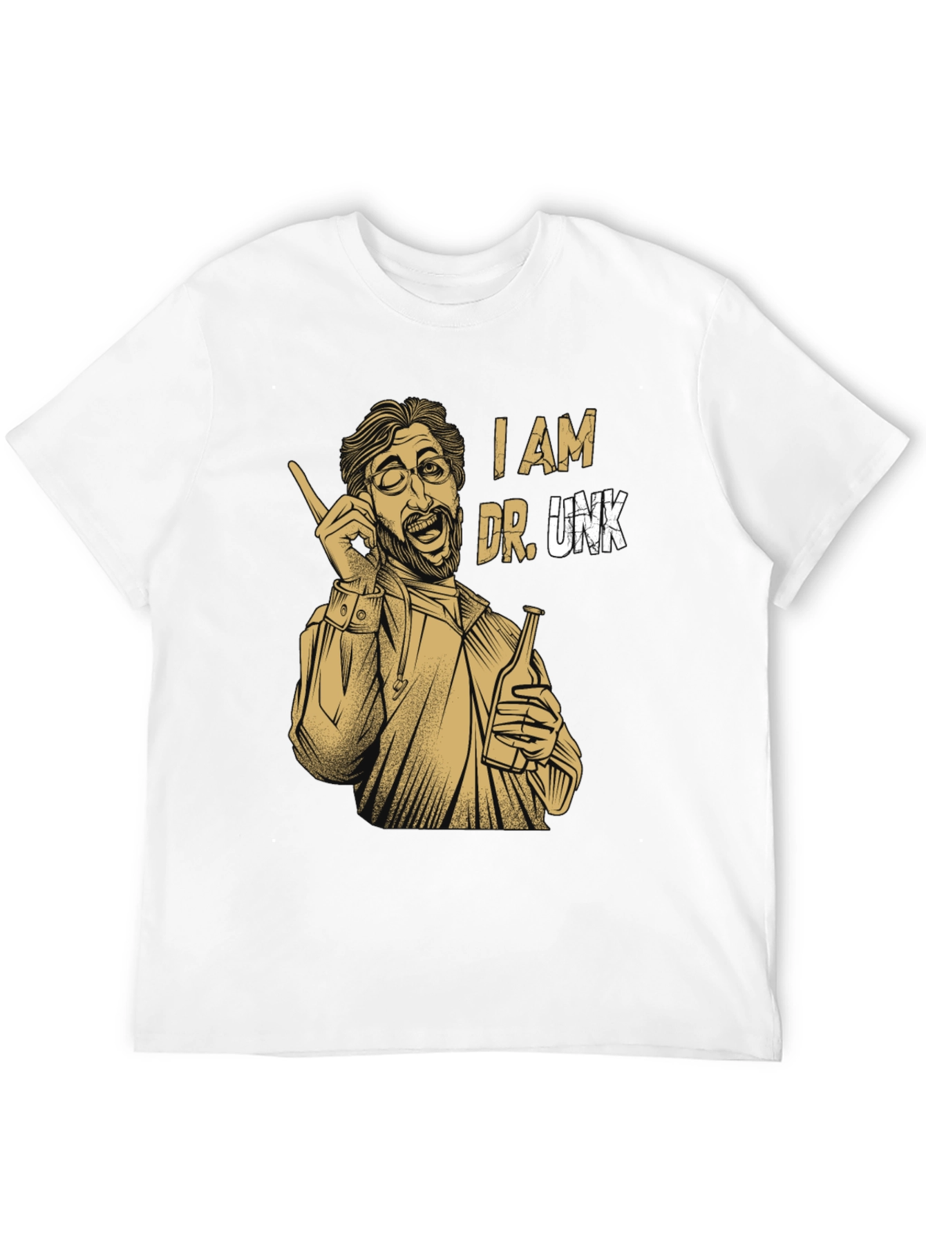 I am Dr. Unk T-Shirt