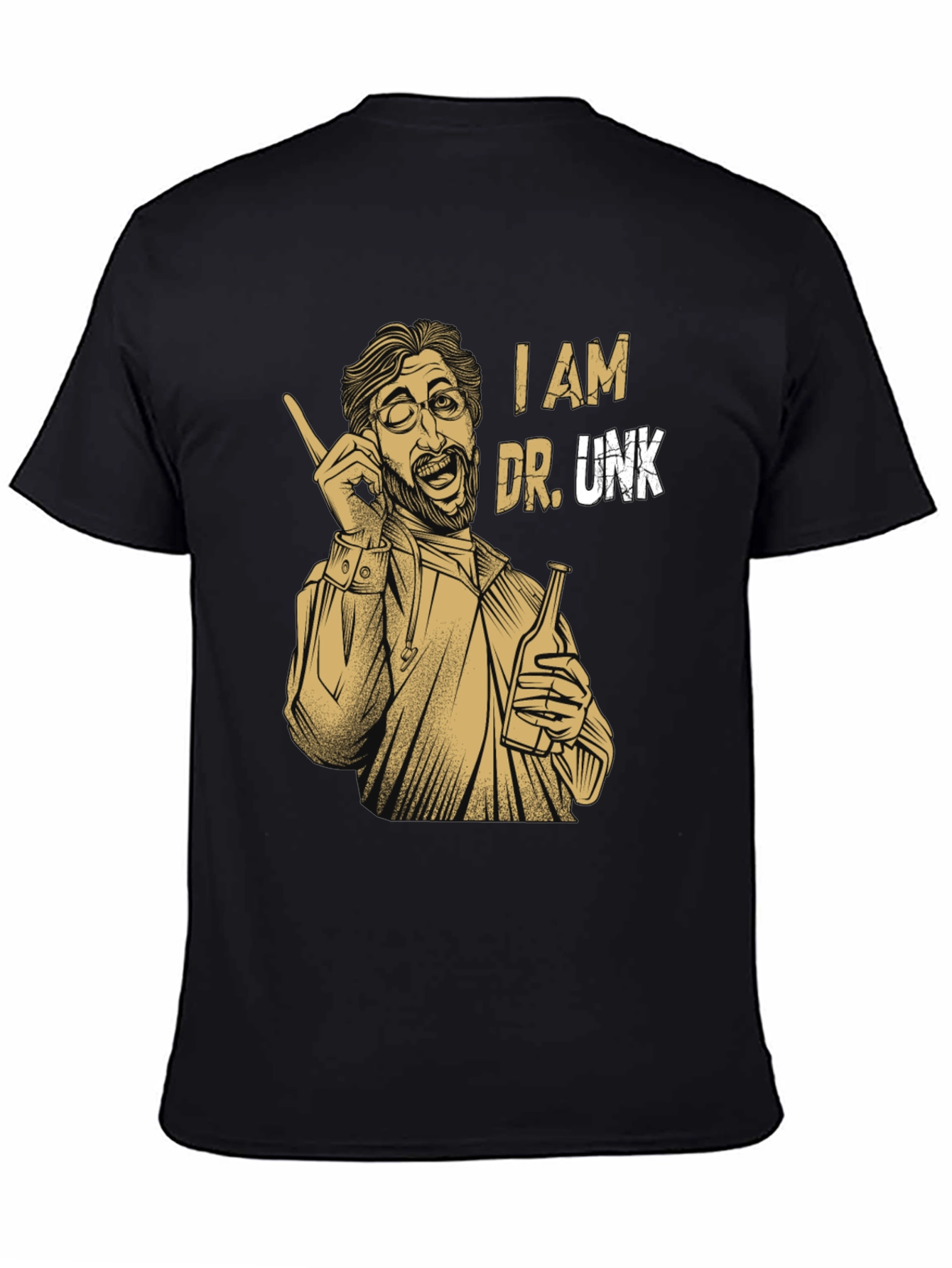 I am Dr. Unk T-Shirt
