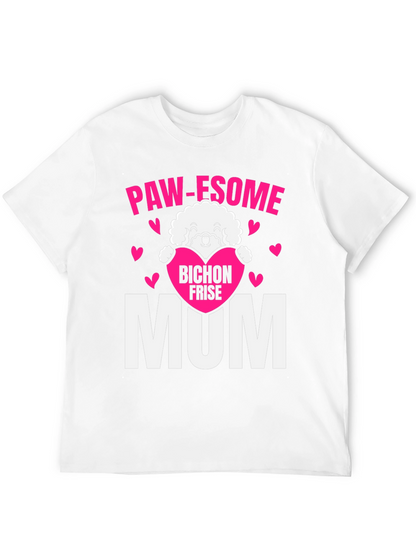 Paw-some Bichon Frise Mum T-Shirt
