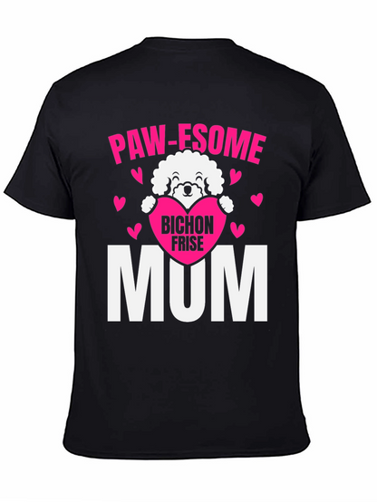 Paw-some Bichon Frise Mum T-Shirt