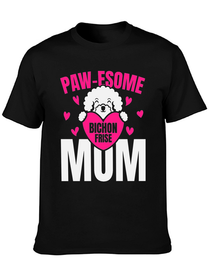 Paw-some Bichon Frise Mum T-Shirt
