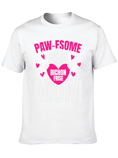 Paw-some Bichon Frise Mum T-Shirt
