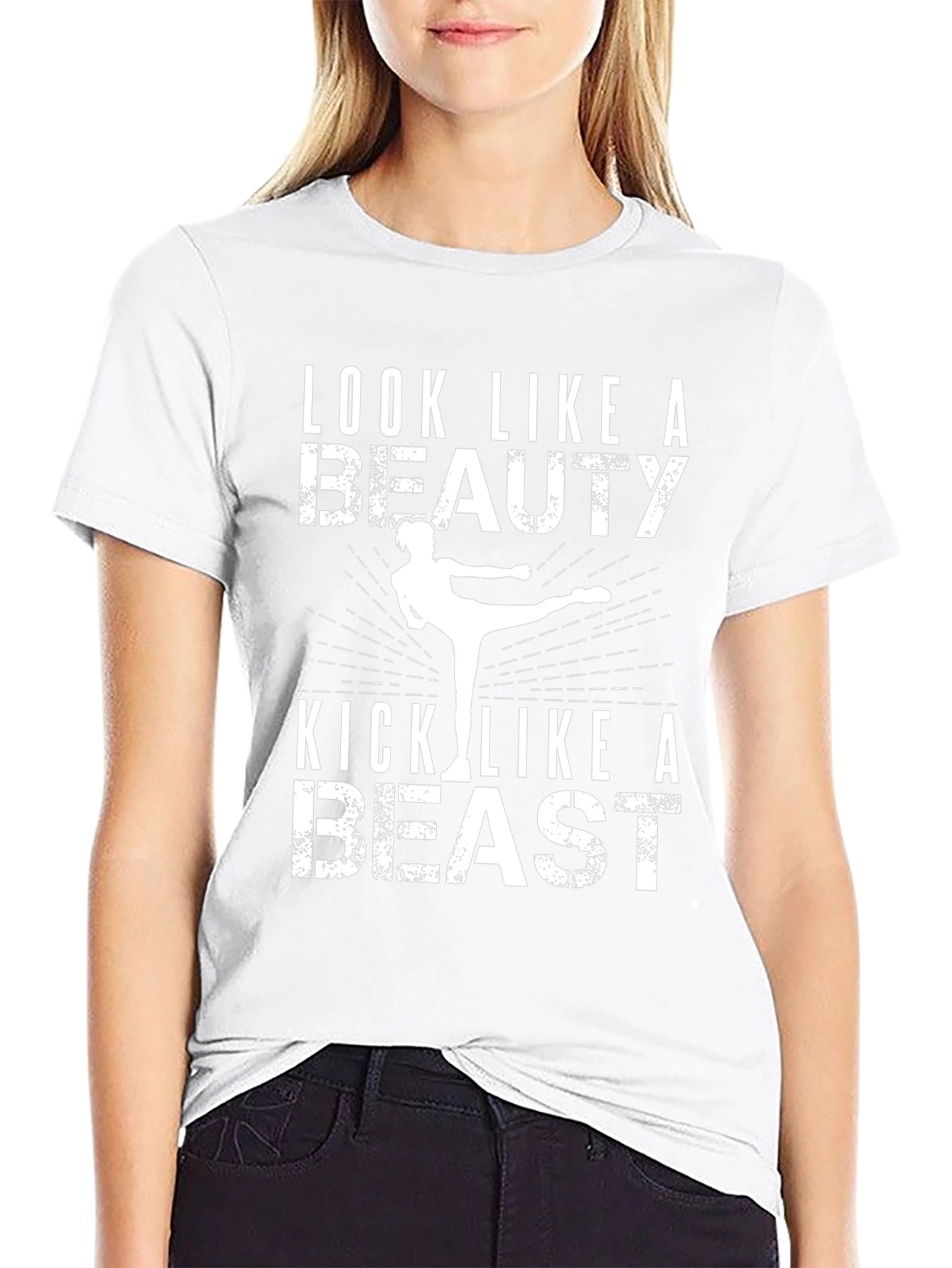 Look Like a Beauty Kick Like a Beast T-Shirt