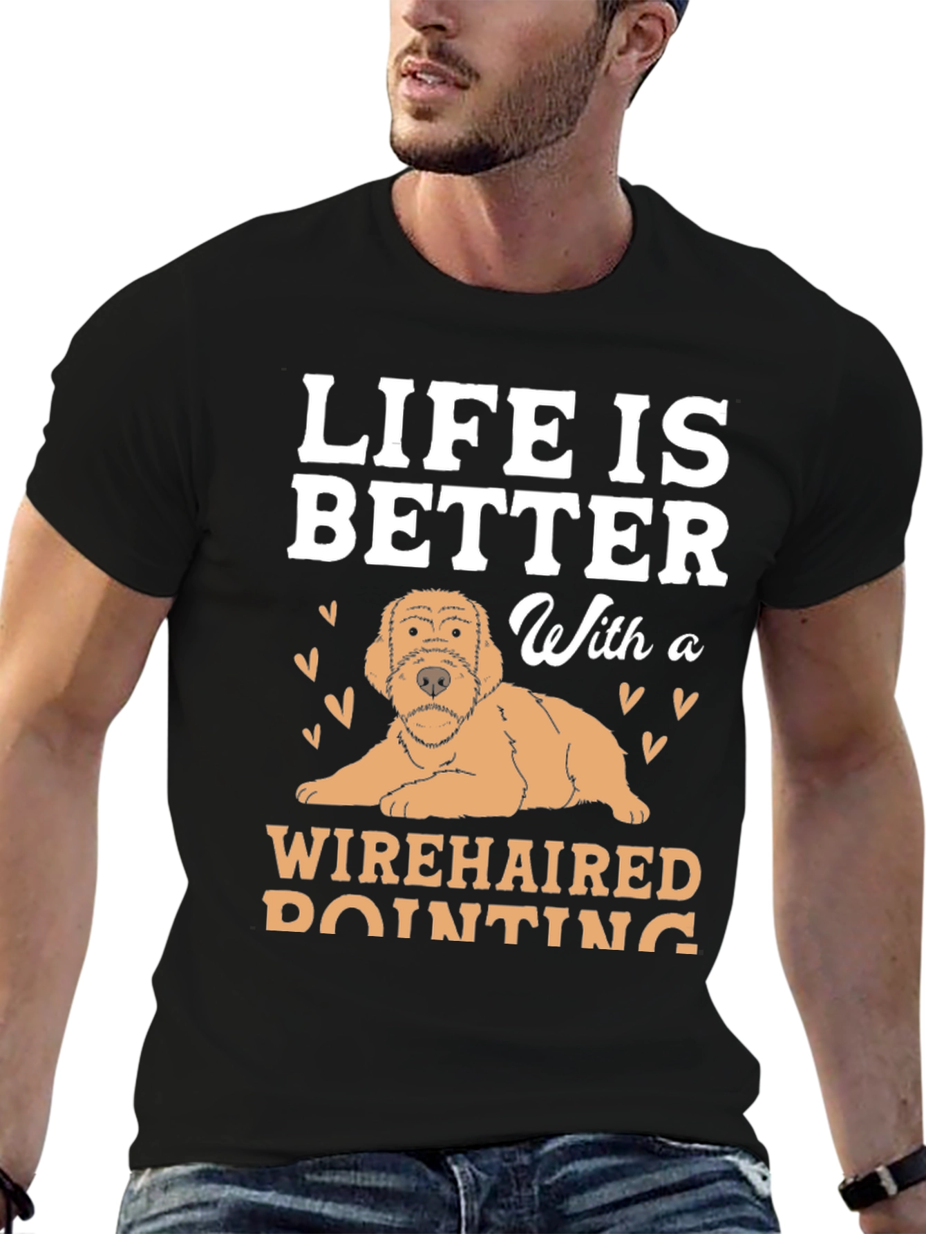 Life Is Better With a Wirehaired Pointing Dog T-Shirt