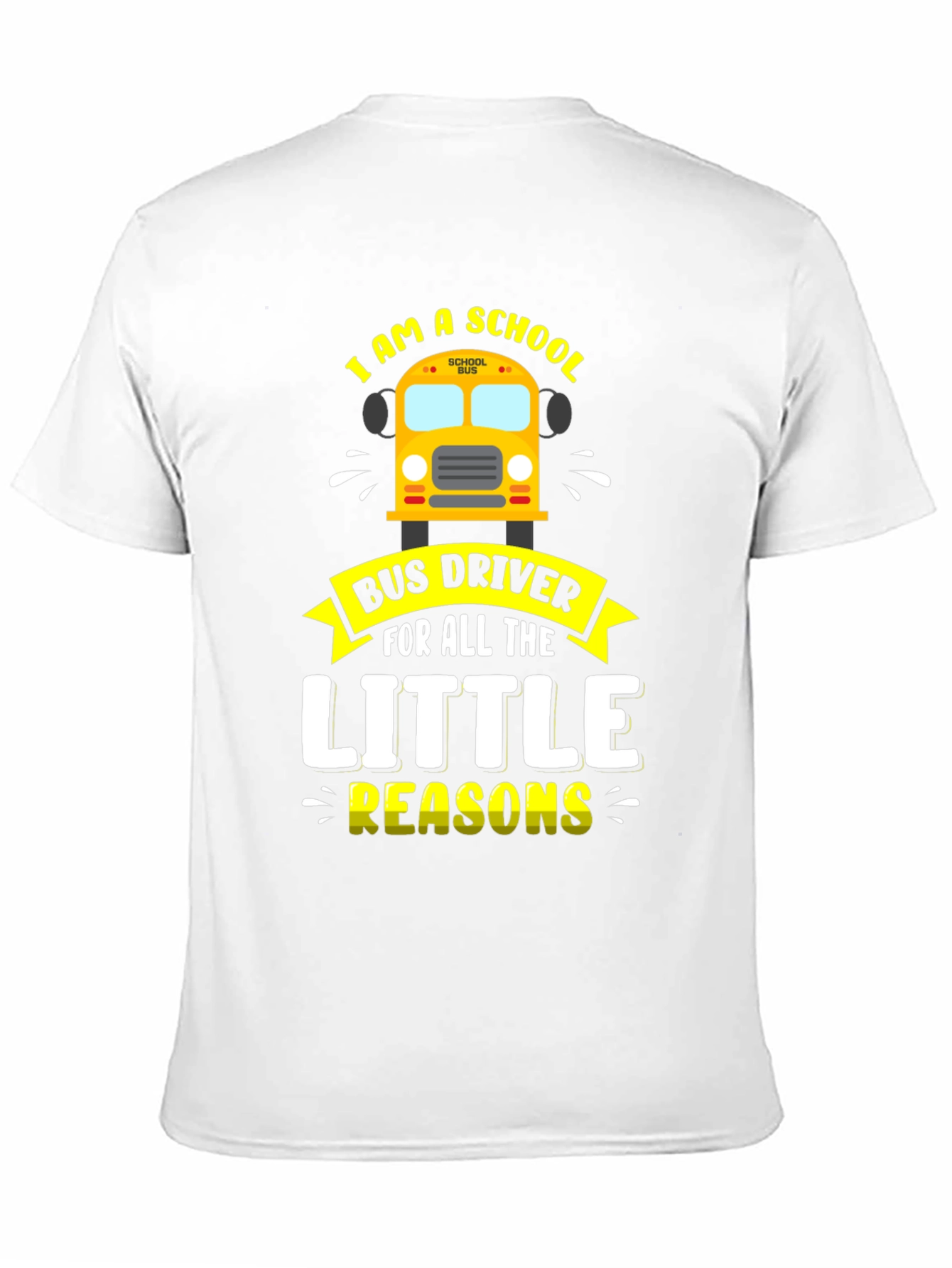 School Bus Driver T-Shirt - Little Reasons