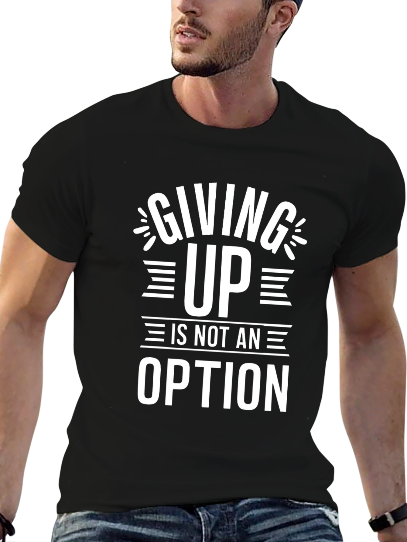 Motivational T-Shirt - Giving Up Is Not An Option