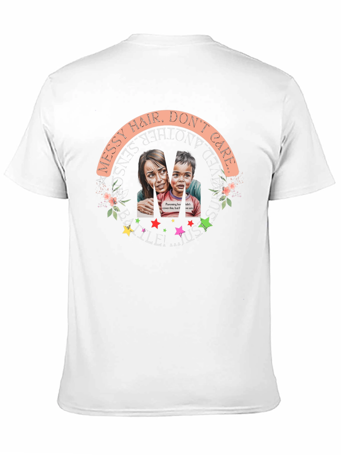 Messy Hair Dont Care T-Shirt