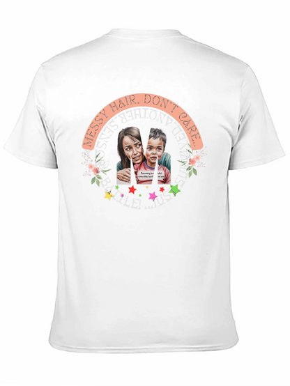 Messy Hair Dont Care T-Shirt