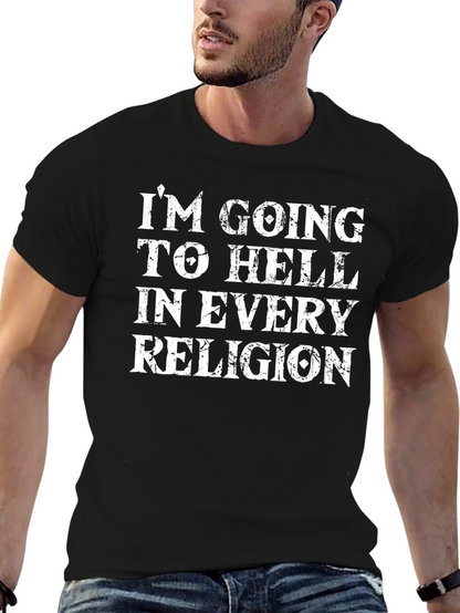 Im Going to Hell T-Shirt