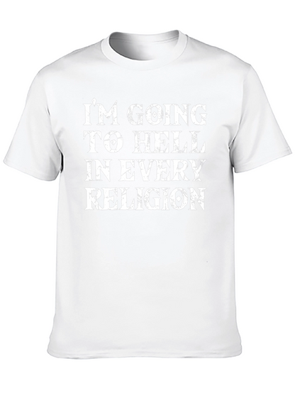 Im Going to Hell T-Shirt