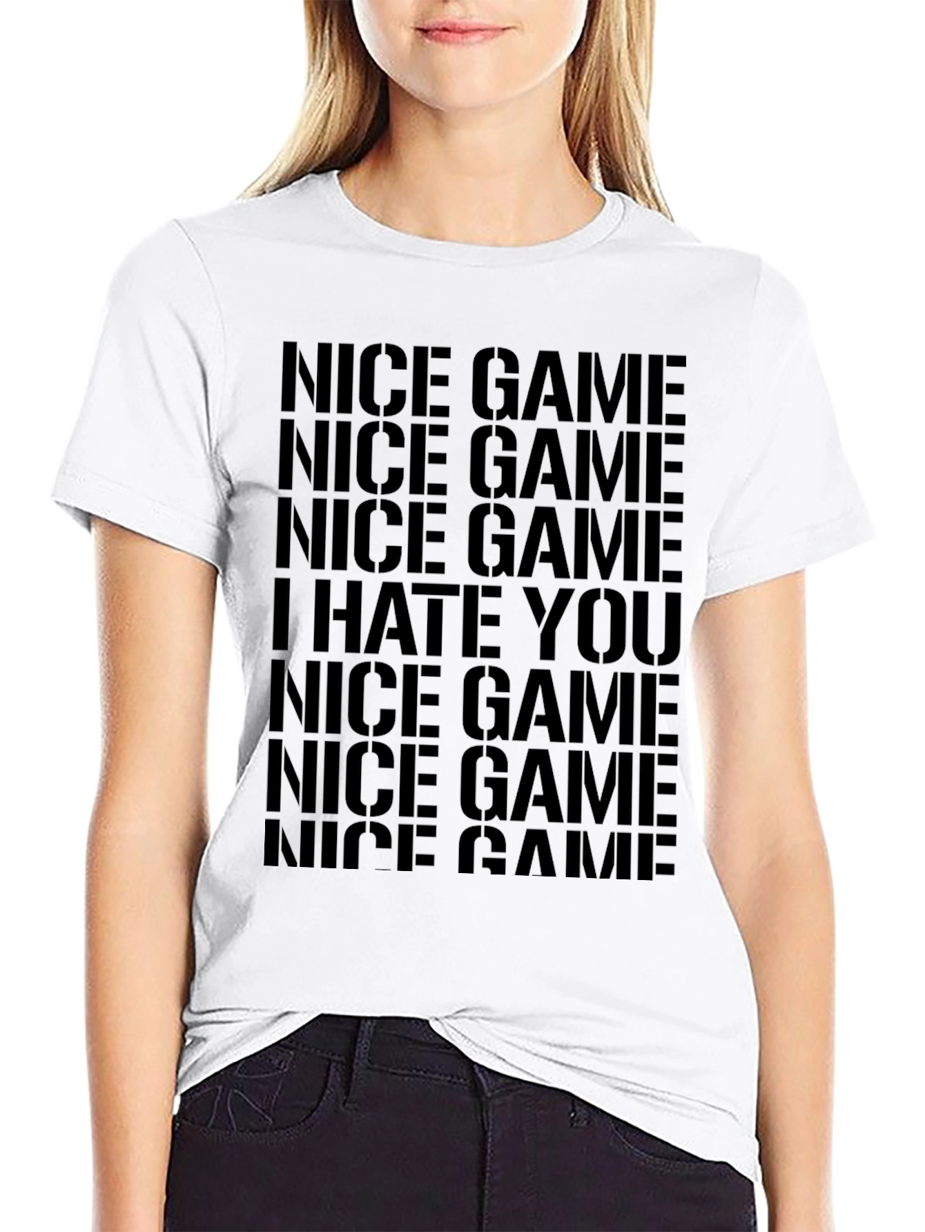 Nice Game I Hate You Black Graphic Tee Shirt