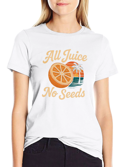 All Juice No Seeds Graphic T-Shirt